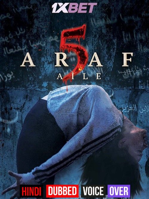 poster of Araf 5: Aile (2022) Hindi [Voice Over] Dubbed CAMRip